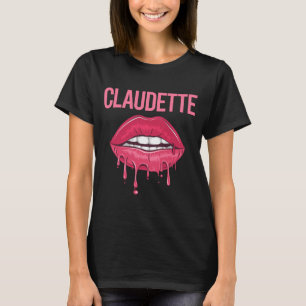 Rosa Läppar - Claudette Namn T Shirt