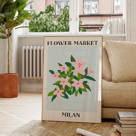 Rosa Lily Flower Market Milan Blommigt Poster