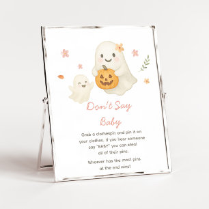 Rosa Little Boo Halloween Don't Say Baby-skylt Poster