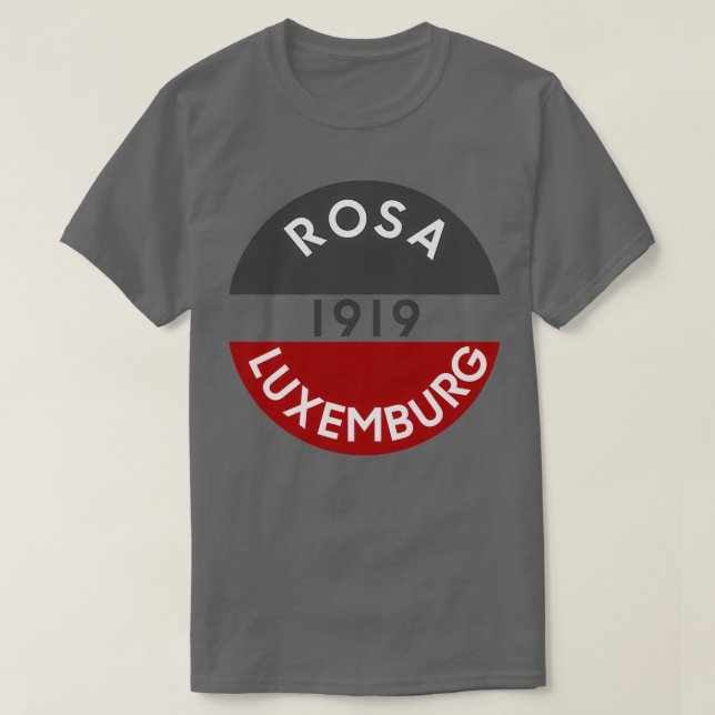 Rosa Luxemburg 1919 T Shirt (Design framsida)