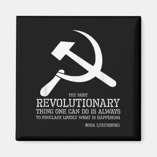 Rosa Luxemburg Quote - Socialdemokrat& kommuni Magnet