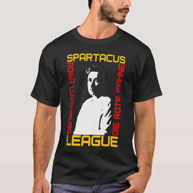Rosa Luxemburg (Spartacus League) T Shirt (Framsida)