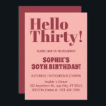 Rosa med fetstil och Burgundy 30års födelsedag Inbjudningar<br><div class="desc">Dold Typography Rosa and Burgundy Modern 30års födelsedag inbjudan Bold Typography Rosa and Burgundy Modern 30års födelsedag Party bjudation ... Bold Typography Modern 30års födelsedag Party Inbjudan "Turning 30 har aldrig varit den här chicen! Gör din milstolpe till en födelsedag som inte kan glömmas bort med vår djärva typografi Rosa...</div>