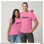 Rosa Miami Manar Basic T-Shirt<br><div class="desc">Miami</div>