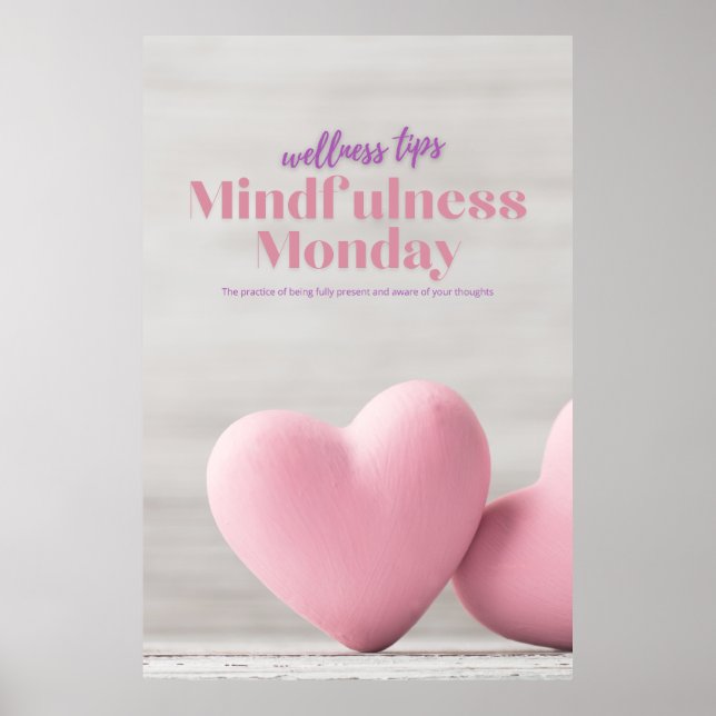 Rosa Mindfulness måndag Hälsa Poster (Framsidan)