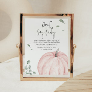 Rosa Minimalistisk babyskabin för Pumpkin Säg inte Poster