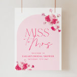 Rosa Möhippa Miss To mrs Welcome Sign Blommigt Poster<br><div class="desc">Från miss till Mrs. | Ett varmt välkomsttecken för din möhippa poster för en ljus,  roligt och modern möhippa. Shock rosa med rosa ros gör detta till perfektens inbjudan till möhippa eller kökste.</div>