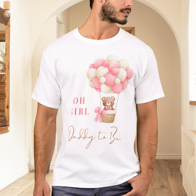 Rosa Nalle Oh Girl Balloon pappa att bli T Shirt (Skapare uppladdad)