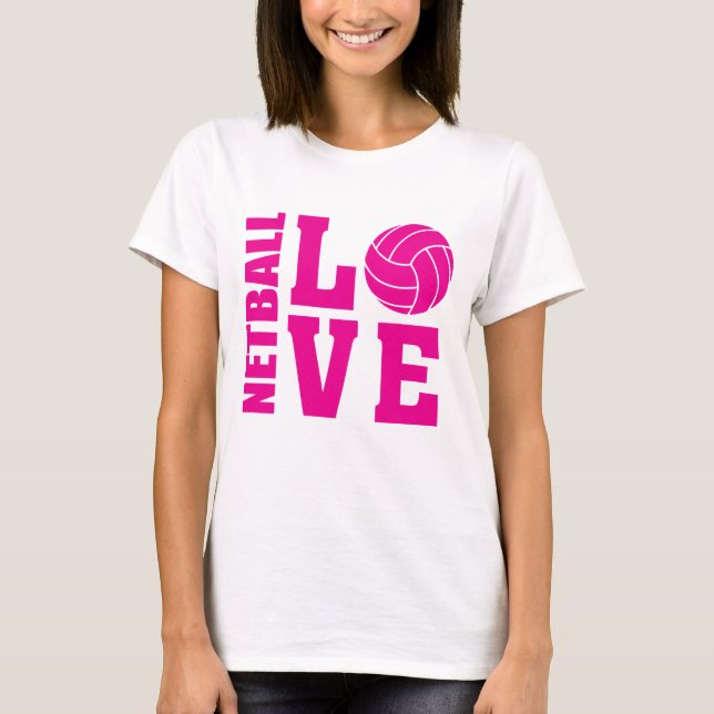 Rosa Netball Kärlek, Netball Tee Shirt (Framsida)