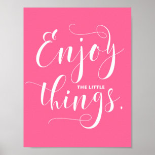 Rosa njut av den lilla Saken   Modern kalligrafi Poster