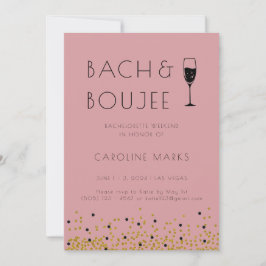 Rosa och Guld Bach och Boujee Bachelorette Party Inbjudningar