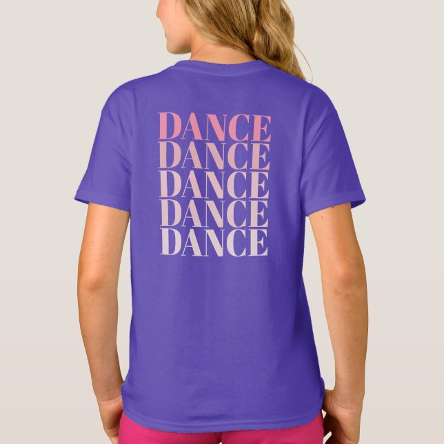 Rosa och lila Dansa Dansa Dansa slogan  T Shirt (Baksida)