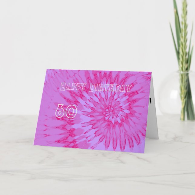 Rosa och Magenta Tie Dye 60-års födelsedags kort (Framsida)