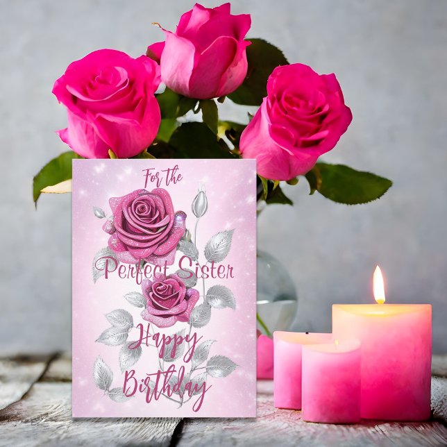 Rosa och Silver Ro Perfekt Sister födelsedag Kort (Skapare uppladdad)
