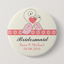 Rosa och White Love birds Bridesmaid Button Knapp