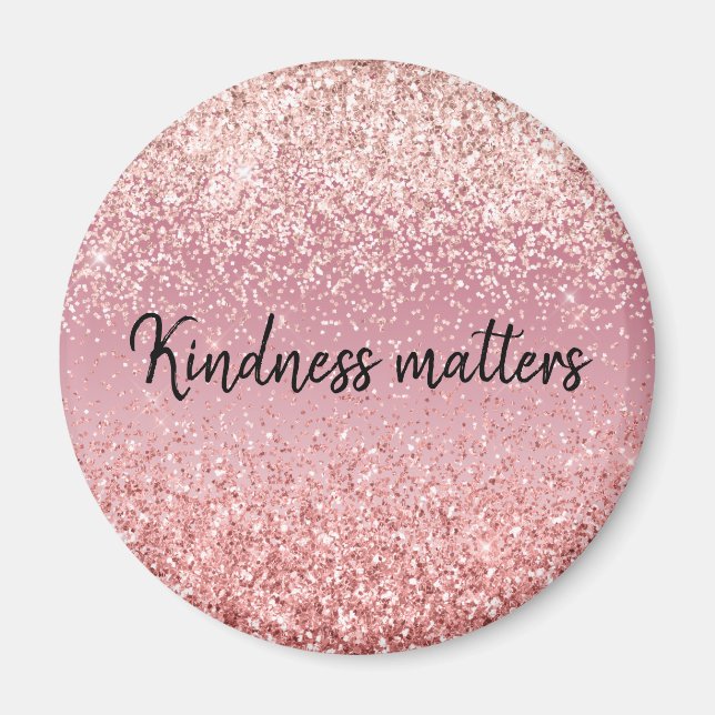 Rosa Ombre Glitter Kindness Magnet (Framsidan)
