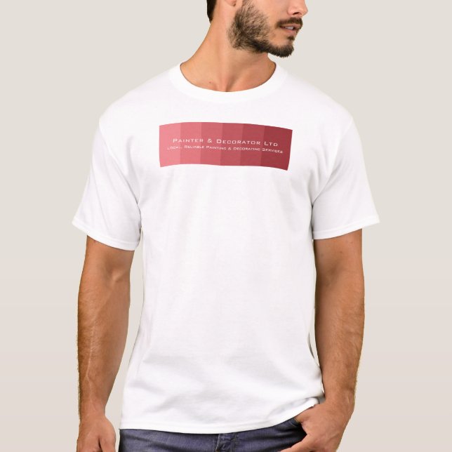 Rosa Ombre Rand, Painter & Decorator Advert T Shirt (Framsida)