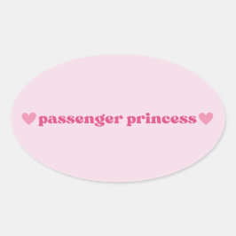 Rosa Passenger Princess Sticker - Roligt Girly Des Ovalt Klistermärke