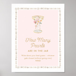 Rosa Pearls and Prosecco Hur många pärlor spelar Poster