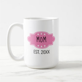 Rosa Personlig Mamma Est 20XX Lägg till bild Mugg