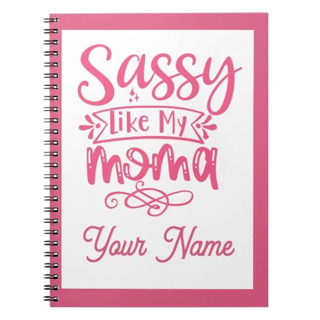 Rosa Personlig "Sassy Mamma"  Anteckningsbok (Framsidan)