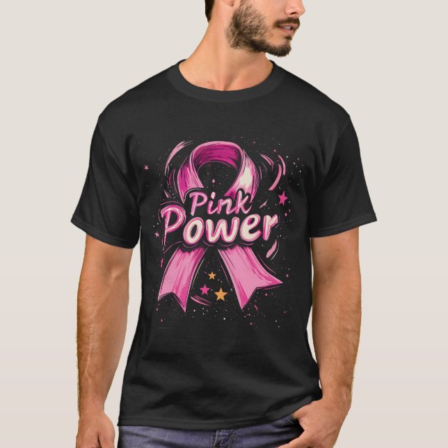 Rosa Power Breast Cancer Awareness T Shirt (Framsida)