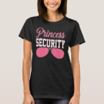 Rosa Princess Security Big Brother Birthday Sungla T Shirt<br><div class="desc">Rosa Princess Security Big Brother Birthday Sunglasses.</div>