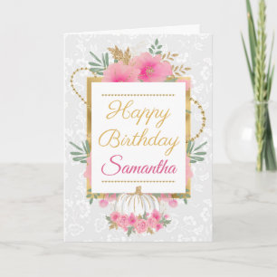 Rosa Pumpkin Flowers Gold Foil Birthday Kort