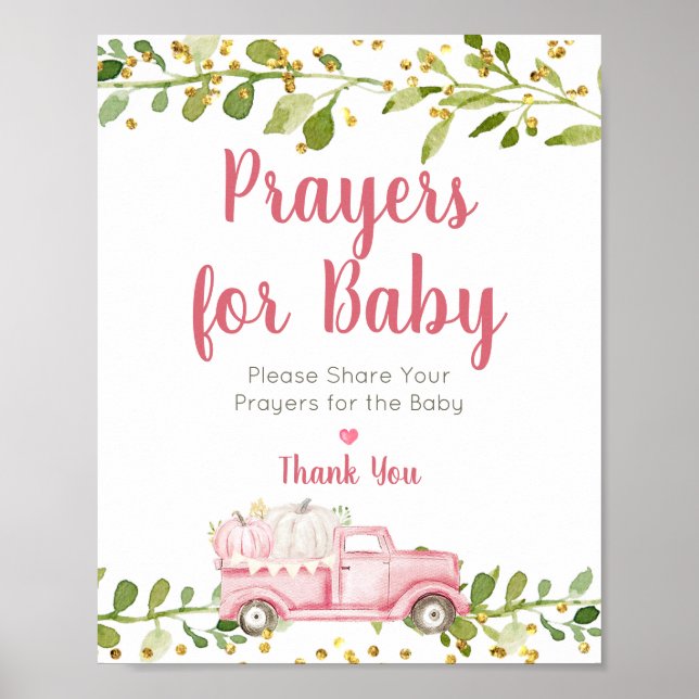 Rosa Pumpkin Lastbil Prayers for Baby Sign Poster (Framsidan)