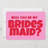 Rosa&red Funny Bridesmaid Frieri