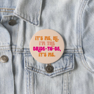 Rosa Retro Peach Hi, It's Me Brud Button Knapp