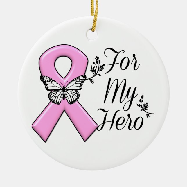 Rosa Ribbon for My Hero Breast Cancer Awareness Julgransprydnad Keramik (Framsidan)
