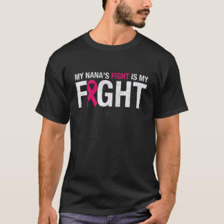 Rosa Ribbon Oktober Månad Min Nanas kamp är mitt F T Shirt