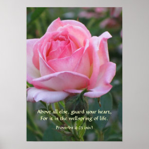 Rosa ros Bud ~ Proverbs 4:23 Poster