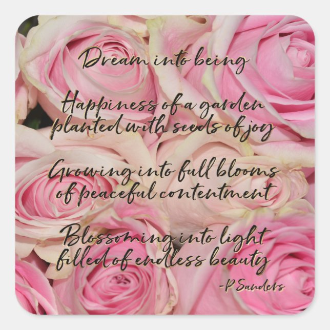 Rosa ros Dream Dikt Fyrkantigt Klistermärke (Framsida)