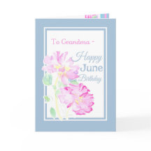 Rosa ros June Birthday Card for Grandma