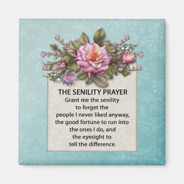 Rosa ros Senility Prayer Magnet (Framsidan)