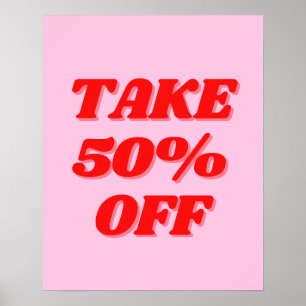 Rosa Sale Sign, 50 % av försäljningsskylten Poster