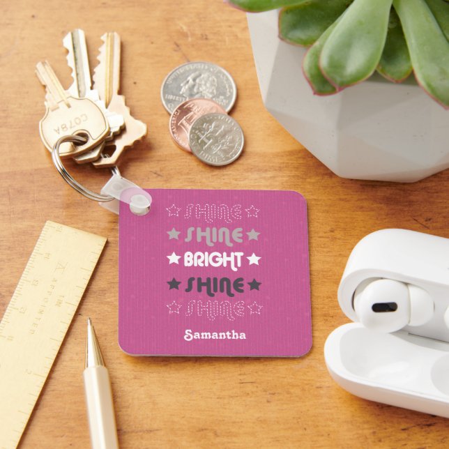 Rosa Shine. Shine. Ljus. Shine. Shine. Nyckelring (Skrivbord)