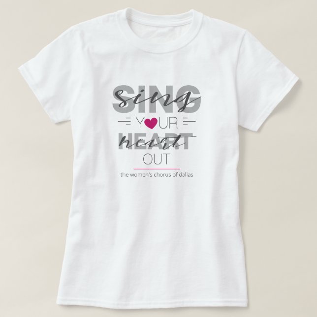 Rosa Sjunga ditt hjärta T Shirt (Design framsida)
