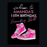 Rosa Sneaker Boll Birthday Välkommen Poster<br><div class="desc">Välkomstsignalen från Rosa Sneaker Boll Birthday är perfekt för alla födelsedagar! Ett smekande boll-tema är mycket populärt för söt 16 och svälj 16 party!</div>