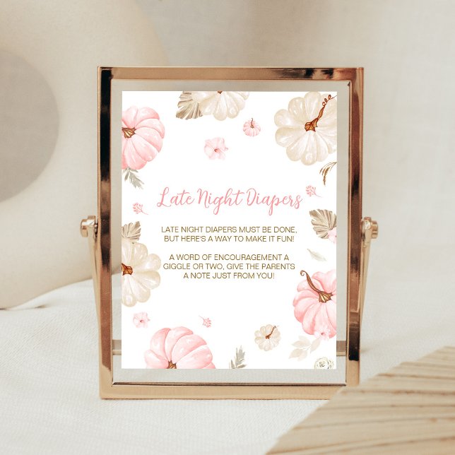Rosa Söt Liten Pumpa Sen Natt Blöjor Poster (Girl Fall Pumpkin Baby Shower Late Night Diapers Sign)