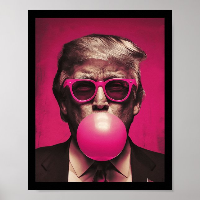 Rosa Sungles Trump Bubble Gum Poster (Framsidan)