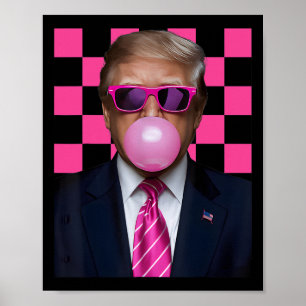 Rosa Sungles Trump Bubble Gum Shirt 2024 Vote Pres Poster
