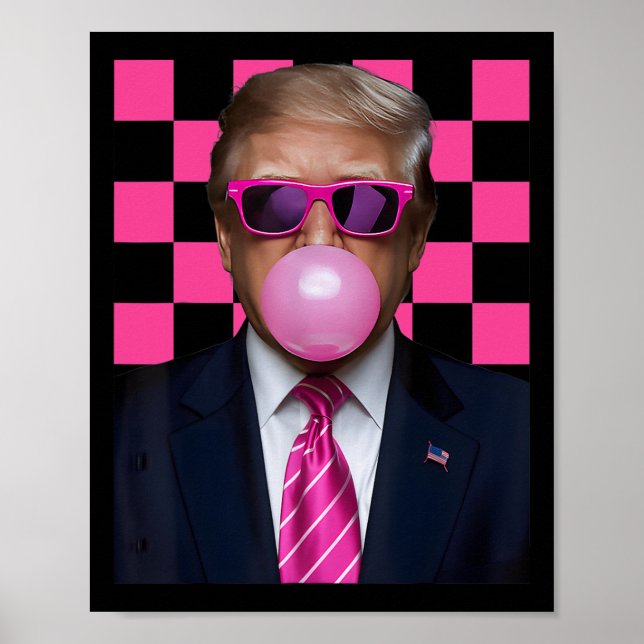 Rosa Sungles Trump Bubble Gum Shirt 2024 Vote Pres Poster (Framsidan)