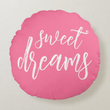 rosa Sweet Dreams Hand Lettering Round Pillow