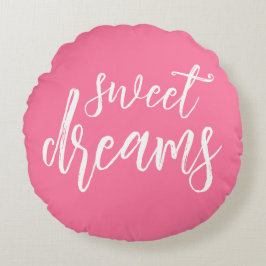 rosa Sweet Dreams Hand Lettering Round Pillow Rund Kudde