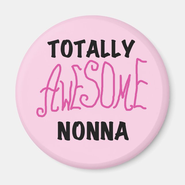 Rosa T-tröjor och , Fantastisk, totalt Magnet (Framsidan)