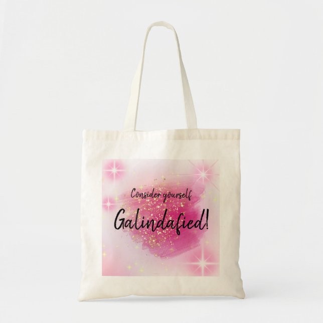 Rosa Ta dig an Galindafied Tote Bag Tygkasse (Framsidan)