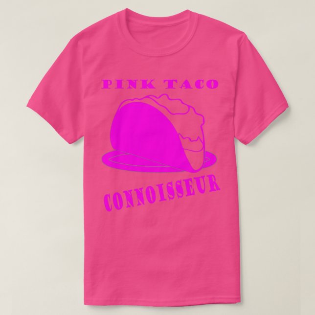 Rosa Taco Connoisseur Novelty För manar och Kvinno T Shirt (Design framsida)